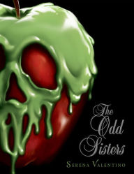 Free ebook epub downloads The Odd Sisters by Serena Valentino 9781368013185