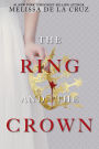 The Ring and the Crown (Extended Edition)