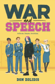 Title: War and Speech, Author: Don Zolidis