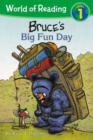 Title: Bruce's Big Fun Day (World of Reading Series: Level 1), Author: Ryan T. Higgins