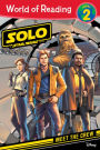 Solo: A Star Wars Story: Meet the Crew (World of Reading Series: Level 2)