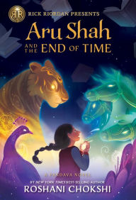 Aru Shah and the End of Time (Pandava Series #1)