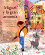 Miguel y la gran armonía / Miguel and the Grand Harmony (Inspired by Disney Pixar's Coco)
