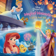 Title: Magical Moments: A Light-Up Board Book, Author: Disney Books