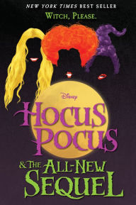 Title: Hocus Pocus and The All-New Sequel, Author: A. W. Jantha
