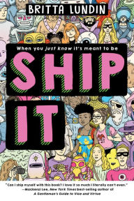 Title: Ship It, Author: Britta Lundin
