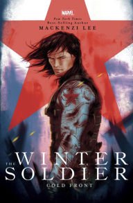 Free audio books in spanish to download The Winter Soldier: Cold Front by Mackenzi Lee, Mackenzi Lee 9781368022279