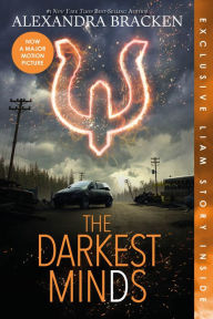 Title: The Darkest Minds (Bonus Content) (Darkest Minds Series #1), Author: Alexandra Bracken