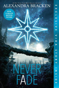 Title: Never Fade (Bonus Content) (Darkest Minds Series #2), Author: Alexandra Bracken