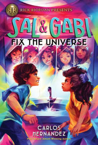 Free audiobook downloads mp3 players Sal and Gabi Fix the Universe by Carlos Hernandez 9781368023610 DJVU CHM ePub (English literature)