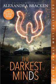 Title: The Darkest Minds (Bonus Content) (Darkest Minds Series #1), Author: Alexandra Bracken