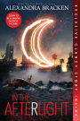 In the Afterlight (Bonus Content) (Darkest Minds Series #3)