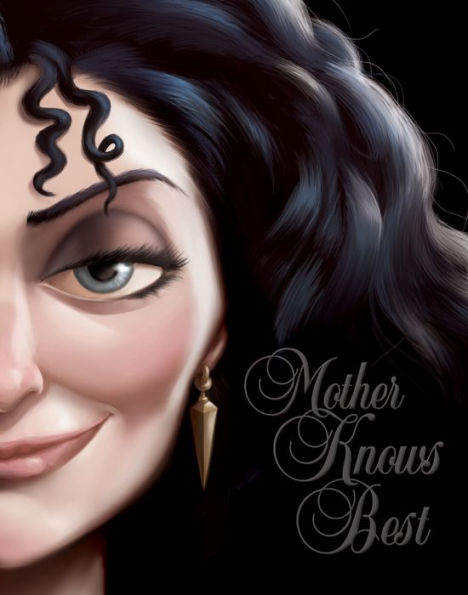 Mother Knows Best: A Tale of the Old Witch (Villains Series #5)