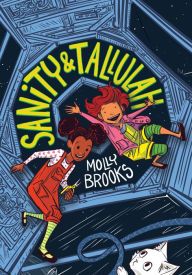Title: Sanity & Tallulah (Sanity & Tallulah Series #1), Author: Molly Brooks