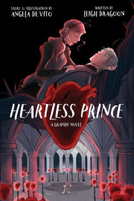 Title: Heartless Prince, Author: Leigh Dragoon