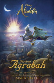 Title: Aladdin: Far From Agrabah, Author: Aisha Saeed