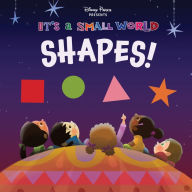 Disney Parks Presents: It's A Small World: Shapes!