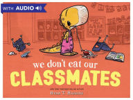 Title: We Don't Eat Our Classmates (Penelope Rex Series #1), Author: Ryan T. Higgins