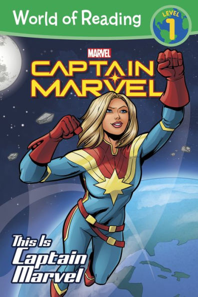 This is Captain Marvel (World of Reading: Marvel Heroes Series: Level 1)