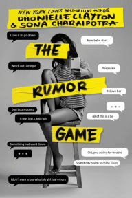 Title: The Rumor Game, Author: Dhonielle Clayton