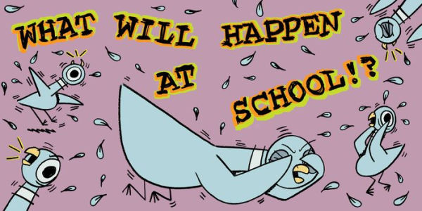 The Pigeon HAS to Go School!