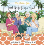 Alternative view 1 of Golden Girls: Thank You For Being A Friend