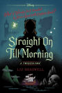 Straight on Till Morning (Twisted Tale Series #8)