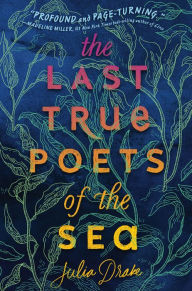 Top ten ebook downloads The Last True Poets of the Sea by Julia Drake 9780759554993 (English literature)