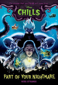 Books free download text Part of Your Nightmare (Disney Chills, Book One) 9781368048255 by Vera Strange (English literature) MOBI