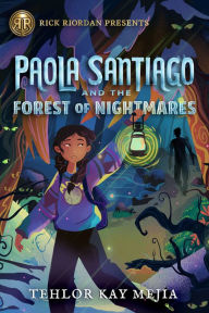 Spanish book free download Paola Santiago and the Forest of Nightmares 9781368049344 