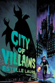 Title: City of Villains Book 1, Author: Estelle Laure