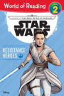 Journey to Star Wars: The Rise of Skywalker: Resistance Heroes (World of Reading Series: Level 2)