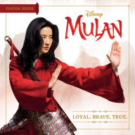 Title: Mulan: Loyal. Brave. True., Author: Disney Books