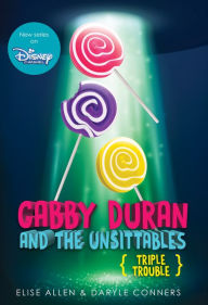 Title: Triple Trouble (Gabby Duran Series #4), Author: Elise Allen
