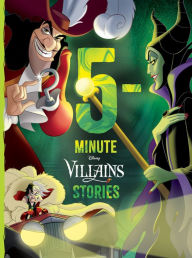 Free book pdfs download 5-Minute Villains Stories 9781368055406 (English literature)  by Disney Books, Disney Storybook Art Team