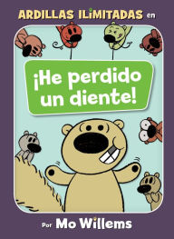 Title: He perdido un diente! (Spanish Edition), Author: Mo Willems