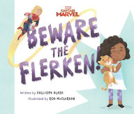 Title: Captain Marvel: Beware the Flerken!, Author: Calliope Glass