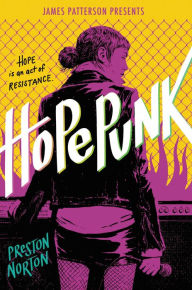 Title: Hopepunk, Author: Preston Norton