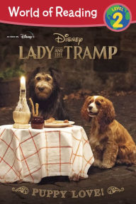 Title: Lady and the Tramp: Puppy Love!, Author: Elle Stephens