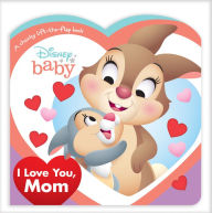 Free online pdf books download Disney Baby I Love You, Mom by Disney Books, Jerrod Maruyama 9781368060776 PDF RTF in English