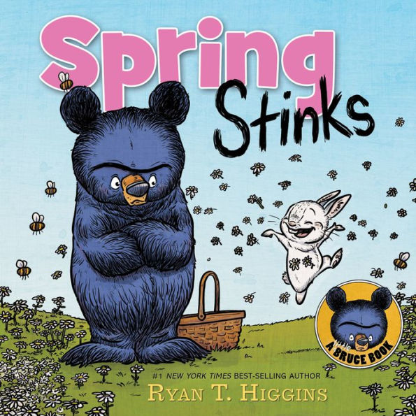 Spring Stinks (A Little Bruce Book)