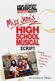 Ebook free today download HSMTMTS: Miss Jenn's High School Musical Script by Disney Books in English 9781368061230 PDF