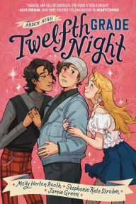 Title: Twelfth Grade Night, Author: Molly Horton Booth