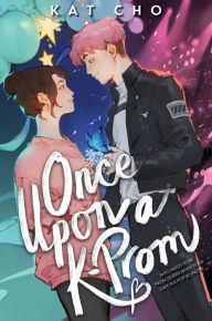 Free online downloadable books to read Once Upon a K-Prom in English by Kat Cho CHM PDF DJVU