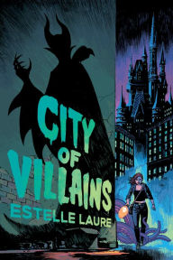 Title: City of Villains Book 1 (Volume 1), Author: Estelle Laure