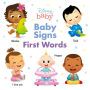 Baby Signs: First Words (Disney Baby)