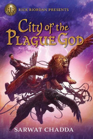 Title: City of the Plague God, Author: Sarwat Chadda