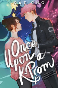Title: Once Upon a K-Prom, Author: Kat Cho