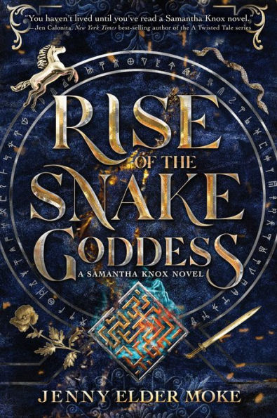 Rise of the Snake Goddess (Samantha Knox Series #2)