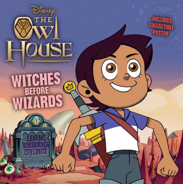 Owl House: Witches Before Wizards